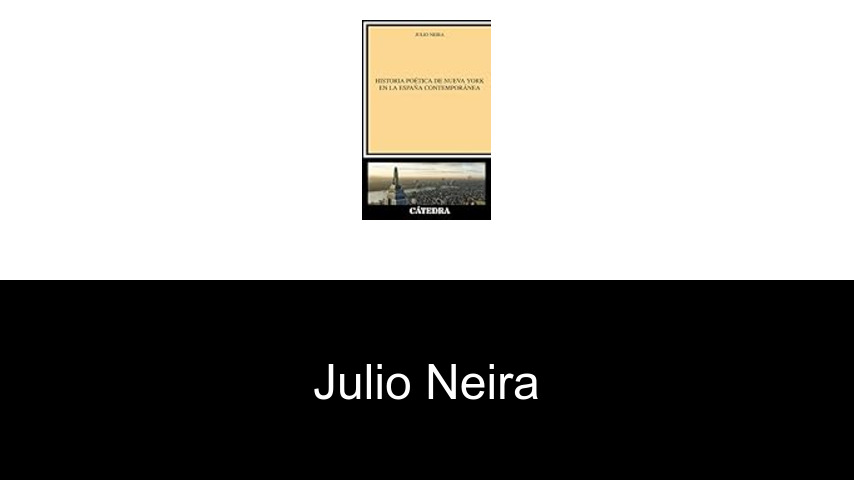 libros de Julio Neira