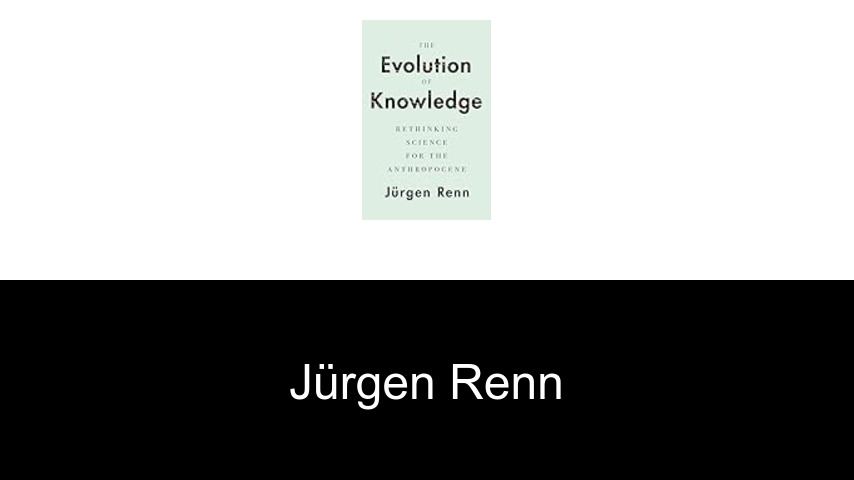 libros de Jürgen Renn