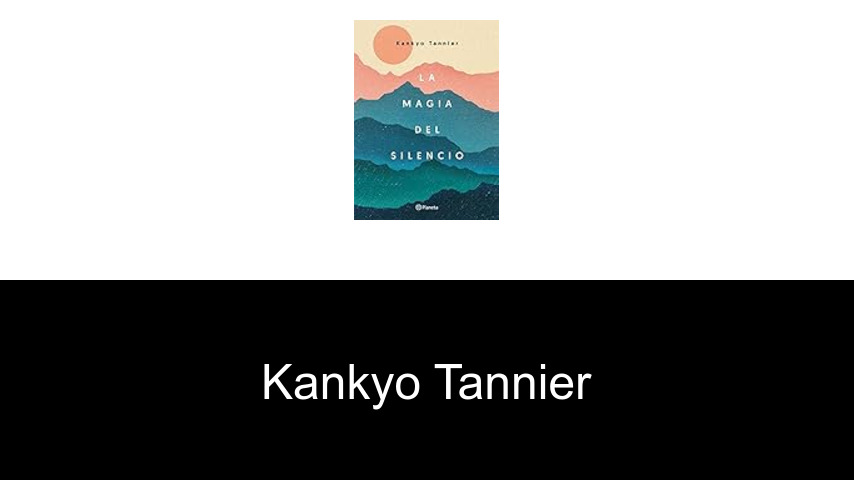 libros de Kankyo Tannier