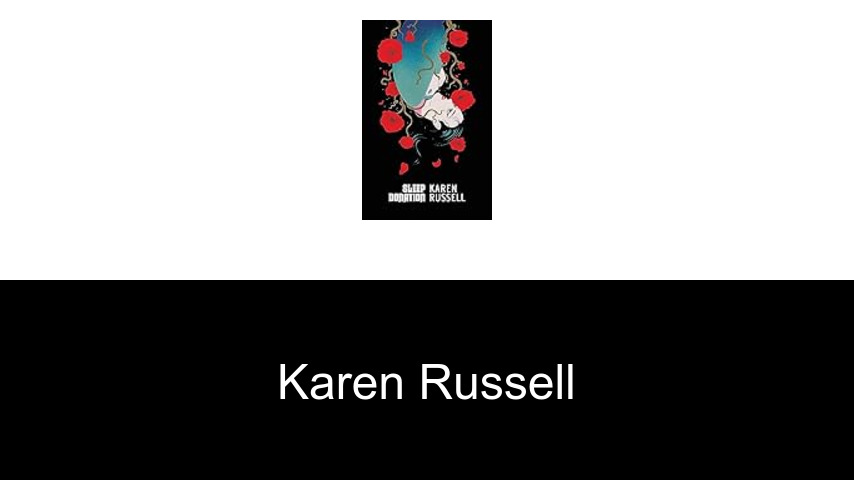 libros de Karen Russell