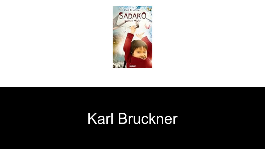 libros de Karl Bruckner