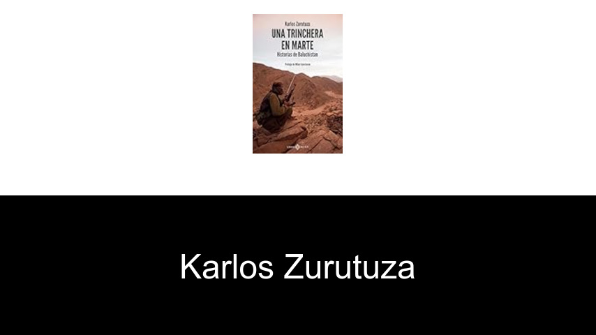 libros de Karlos Zurutuza