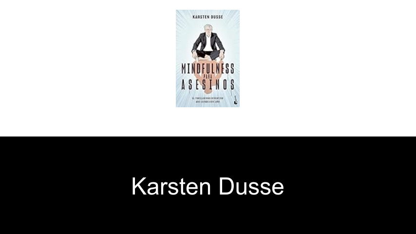 libros de Karsten Dusse