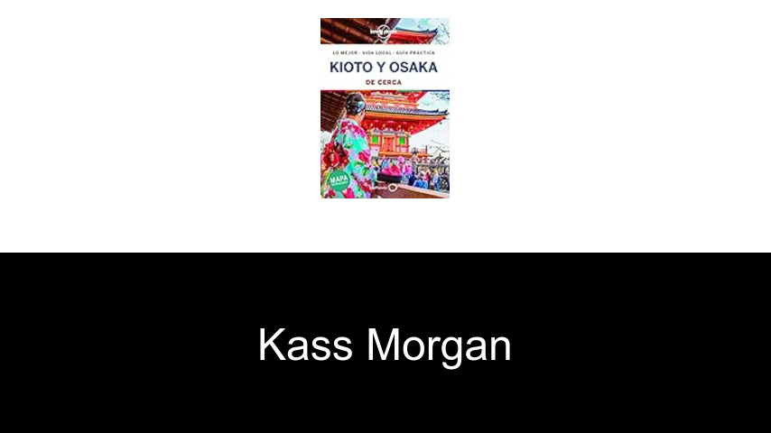 libros de Kass Morgan