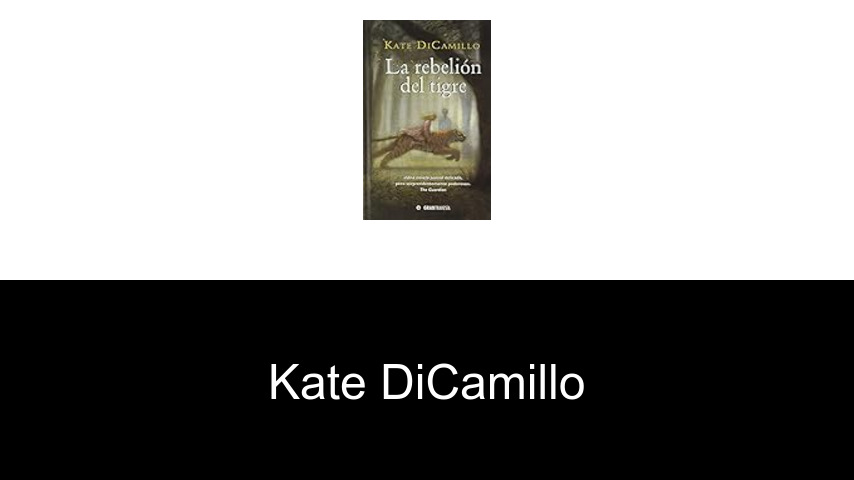 libros de Kate DiCamillo