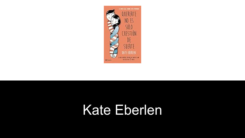 libros de Kate Eberlen