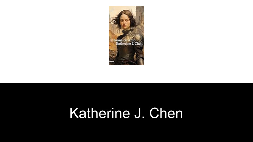 libros de Katherine J. Chen