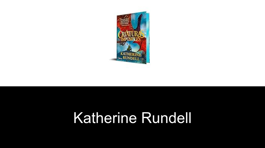 libros de Katherine Rundell