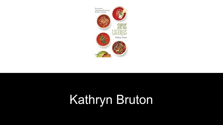 libros de Kathryn Bruton