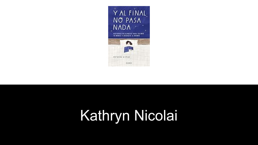 libros de Kathryn Nicolai