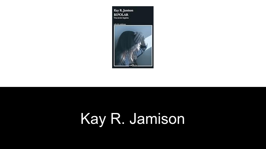 libros de Kay R. Jamison