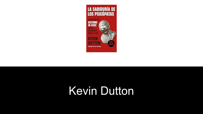 libros de Kevin Dutton