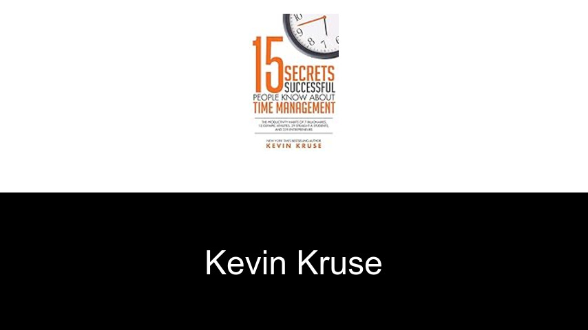 libros de Kevin Kruse