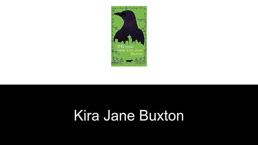 libros de Kira Jane Buxton