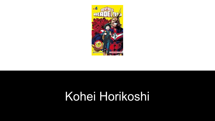 libros de Kohei Horikoshi