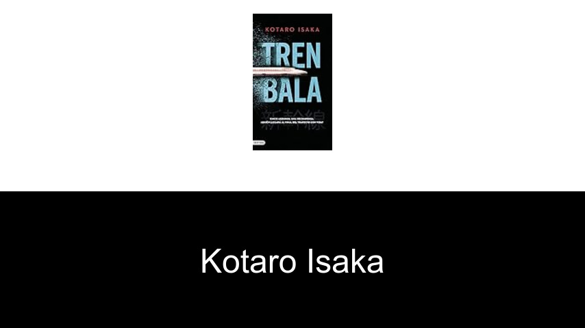 libros de Kotaro Isaka