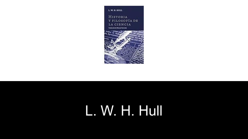 libros de L. W. H. Hull