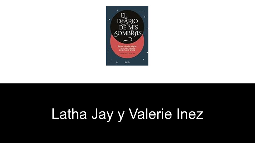 libros de Latha Jay y Valerie Inez