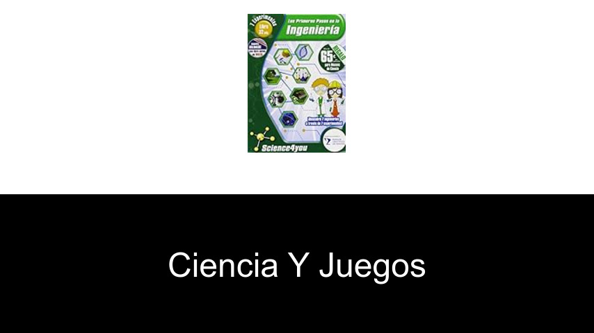ciencia y juegos
