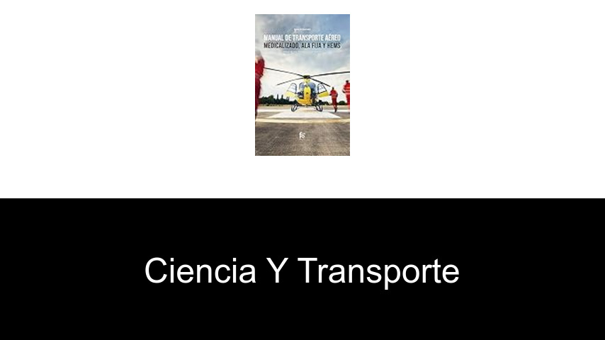 Libros de ciencia y transporte