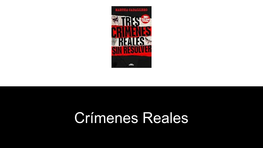 crímenes reales
