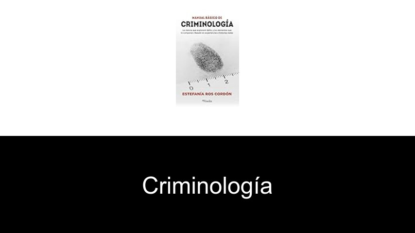 criminología