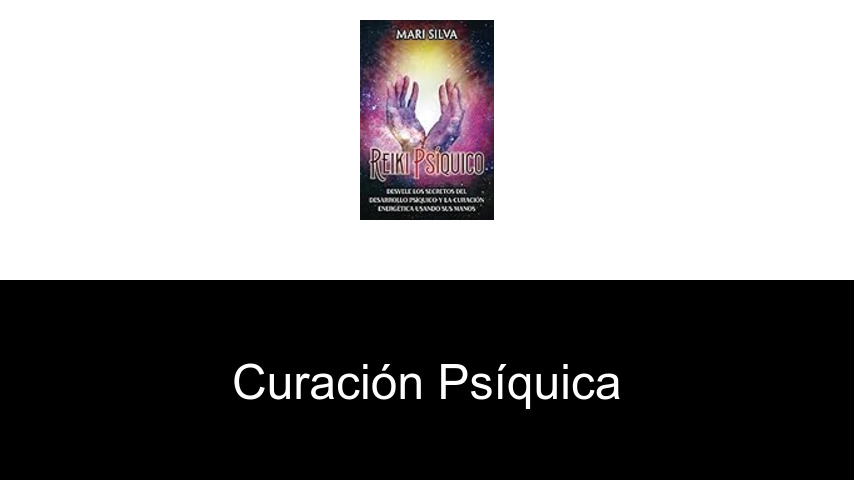 curación psíquica