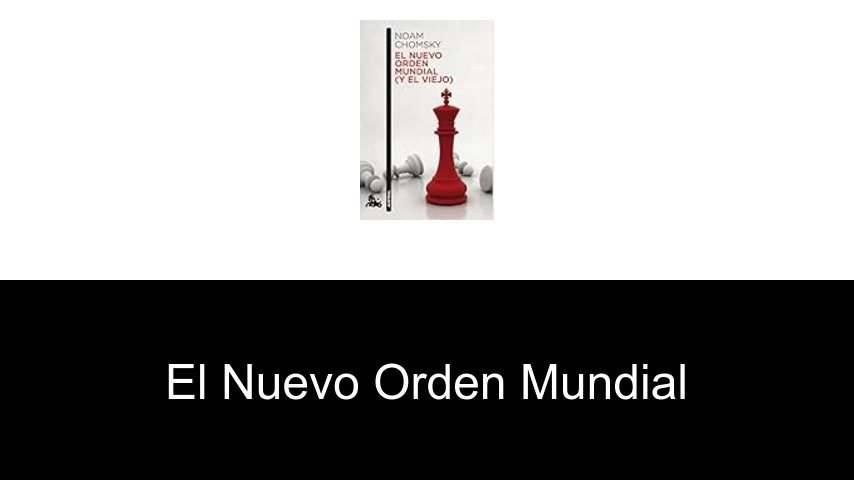 el Nuevo Orden Mundial