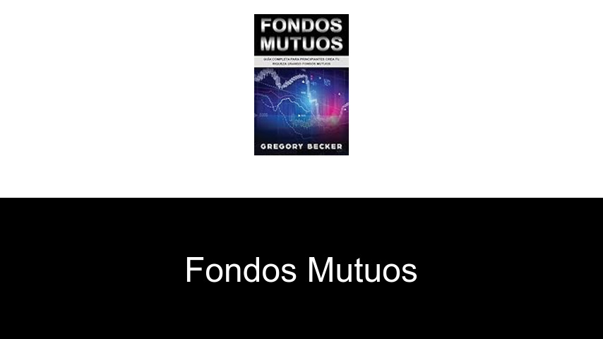 fondos mutuos