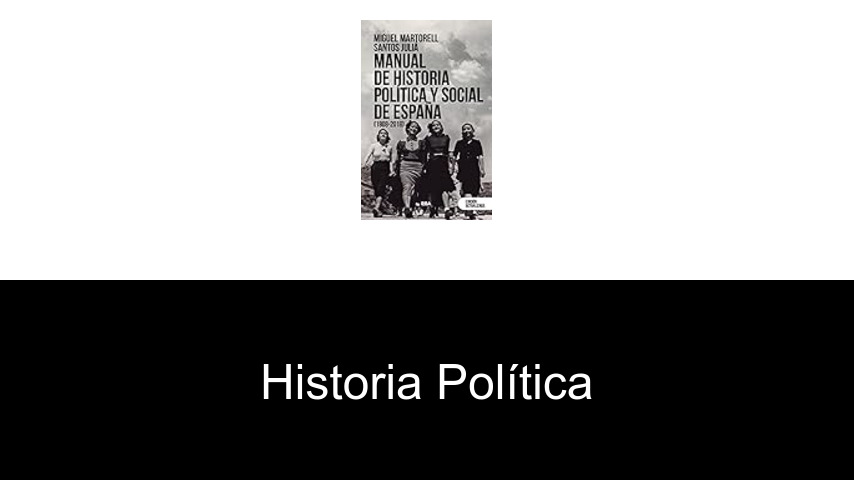 historia política