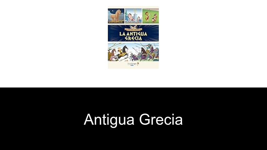 antigua Grecia