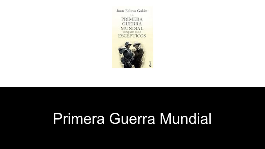 Primera Guerra Mundial