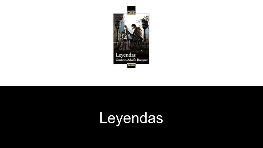 leyendas