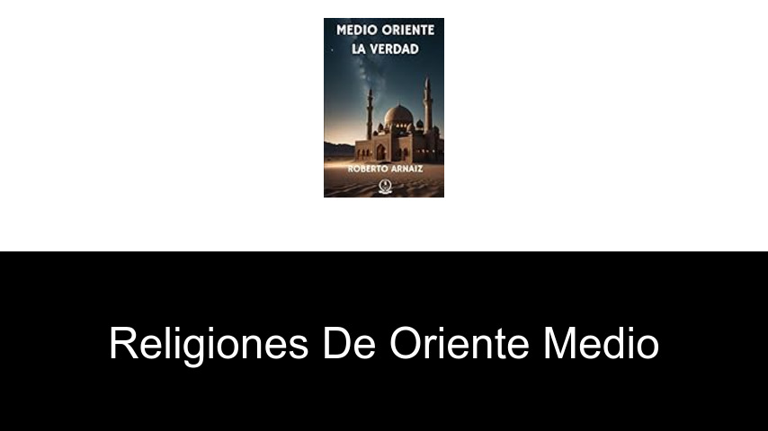 Libros de religiones de Oriente Medio