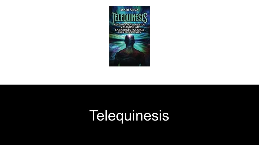 telequinesis