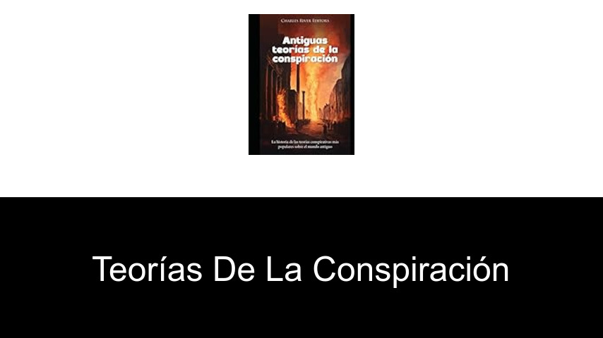 teorías de la conspiración