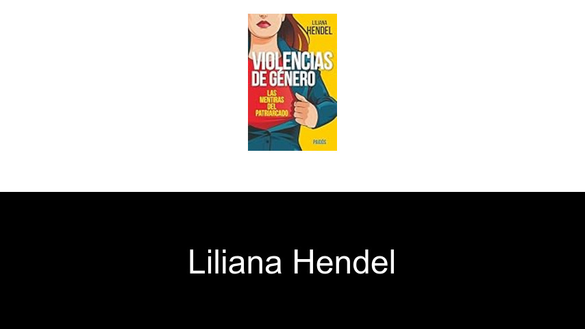 libros de Liliana Hendel