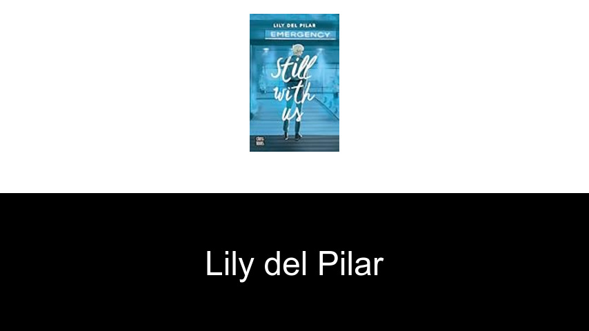 libros de Lily del Pilar