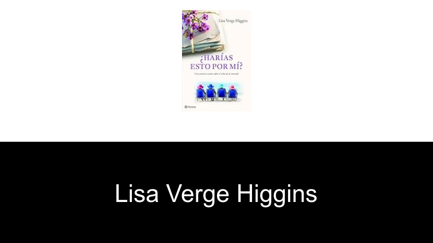 libros de Lisa Verge Higgins