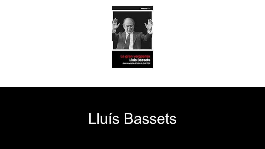 libros de Lluís Bassets