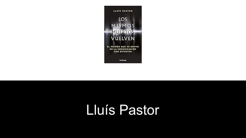 libros de Lluís Pastor