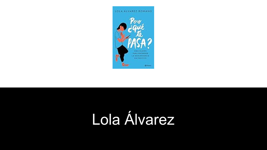 libros de Lola Álvarez
