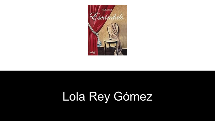 libros de Lola Rey Gómez