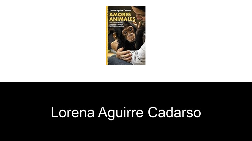 libros de Lorena Aguirre Cadarso