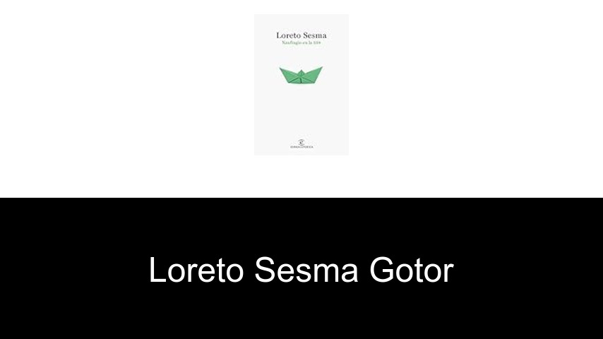 libros de Loreto Sesma Gotor