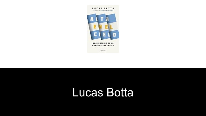 libros de Lucas Botta