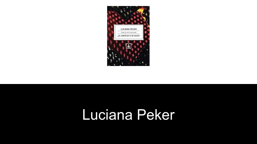 libros de Luciana Peker