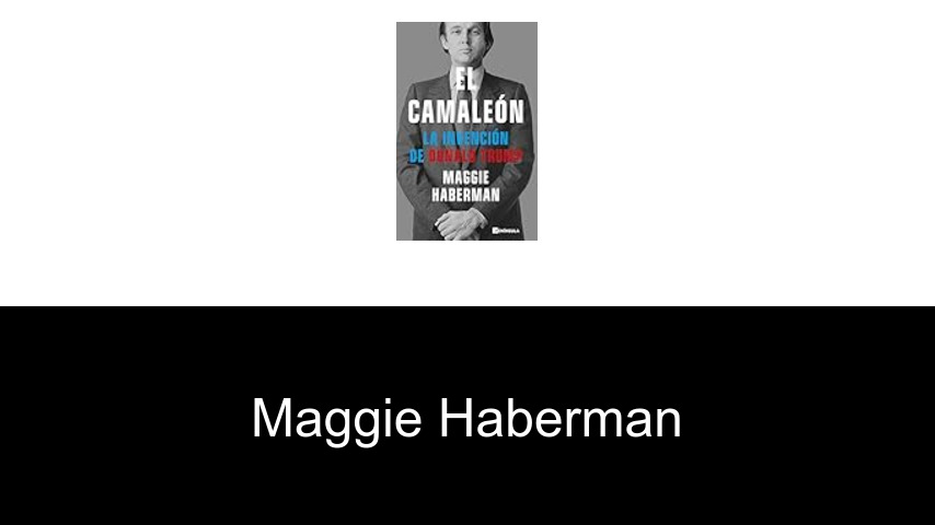 libros de Maggie Haberman