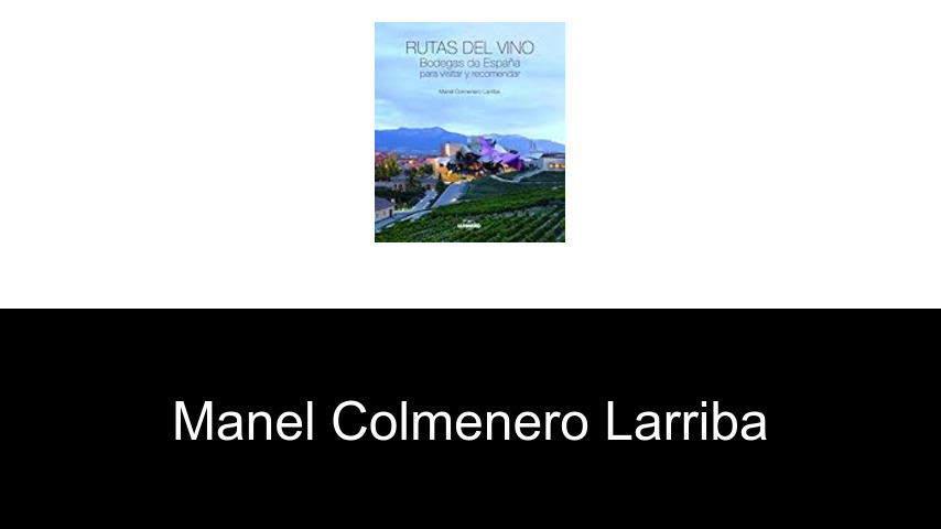 libros de Manel Colmenero Larriba