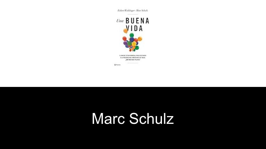 libros de Marc Schulz